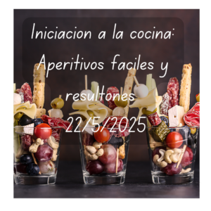 Iniciación a la cocina: aperitivos fáciles y resultones