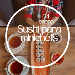 Sushi para minichefs 24/01/2026