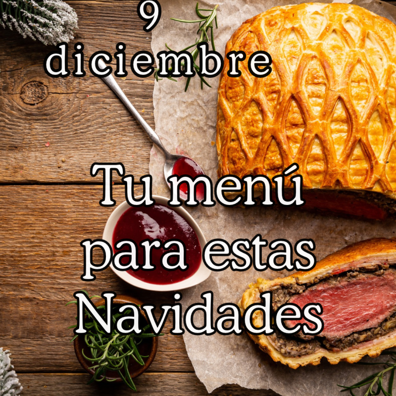 Tu menu de Navidad 9/12/26